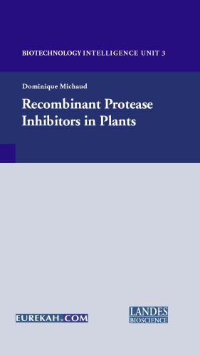 Recombinant Protease Inhibitors in Plants