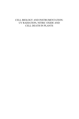 Cell Biology and Instrumentation: UV Radiation, Nitric Oxide and Cell Death in Plants
