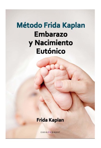 Embarazo y nacimiento eutónico