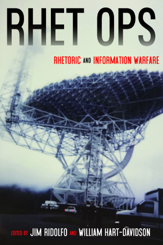 Rhet Ops: Rhetoric And Information Warfare