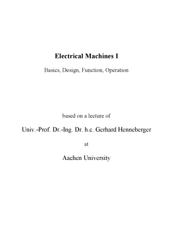 Electrical Machines I. Basics, Design, Function, Operation