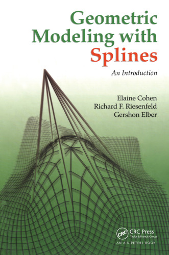 Geometric Modeling with Splines: An Introduction