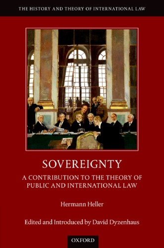 Sovereignty: A Contribution To The Theory Of Public And International Law