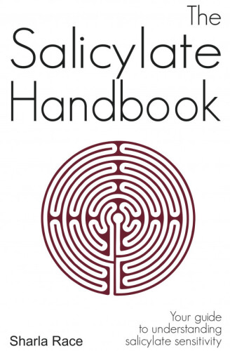 The Salicylate Handbook: Your Guide to Understanding Salicylate Sensitivity