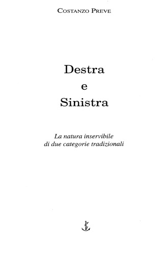 Destra e sinistra. La natura inservibile di due categorie tradizionali