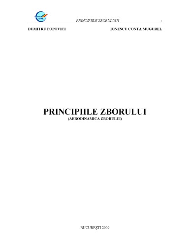 Principiile zborului AERODINAMICA ZBORULUI
