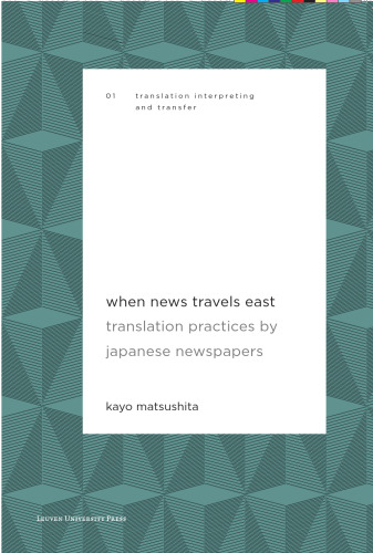 When news travels east : translation practices by Japanese newspapers