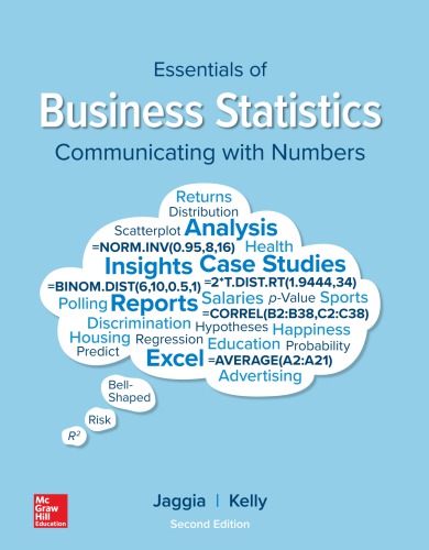 Essentials Of Business Statistics: Communicating With numbers