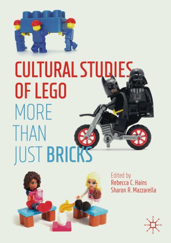 Cultural Studies Of LEGO: More Than Just Bricks