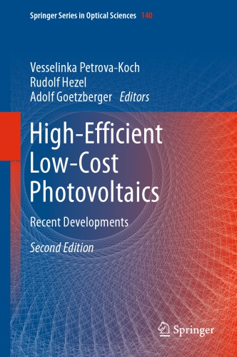 High-Efficient Low-Cost Photovoltaics: Recent Developments