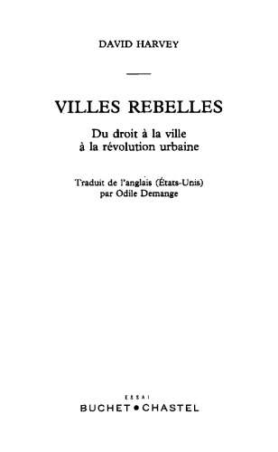 Villes rebelles : du droit à la ville à la revolution urbaine