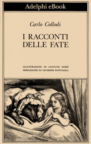 I racconti delle fate. Illustrazioni di Gustave Doré