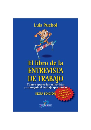 El libro de la entrevista de trabajo (6a. ed.)
