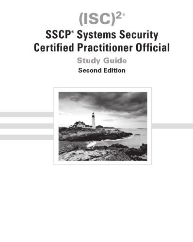 (ISC)²  SSCP Systems Security Certified Practitioner Official Study Guide, Second Edition