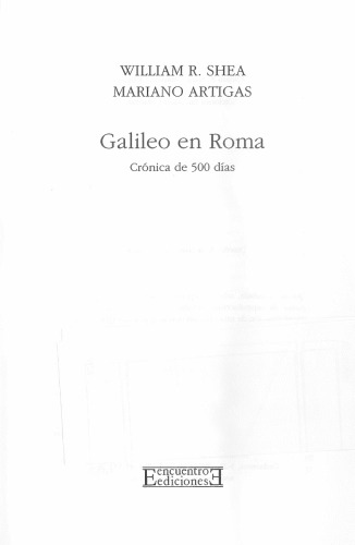 Galileo en Roma. Cronica de 500 dias