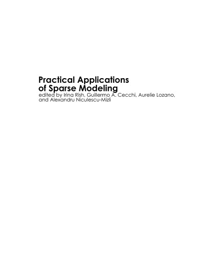 Practical applications of sparse modeling