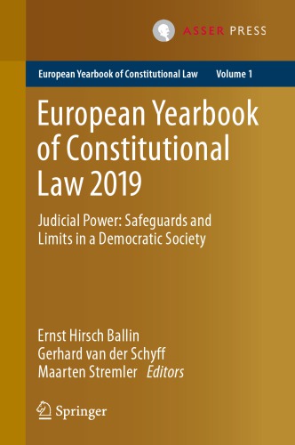 European Yearbook Of Constitutional Law 2019: Judicial Power: Safeguards And Limits In A Democratic Society