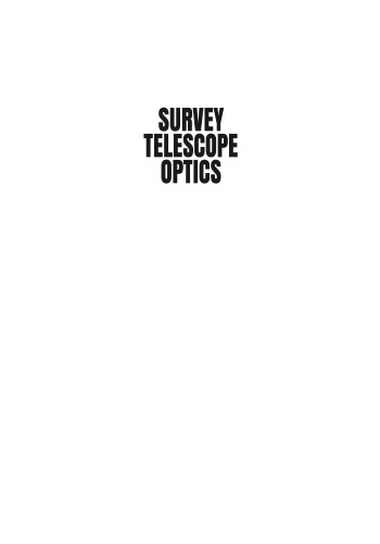 Survey telescope optics