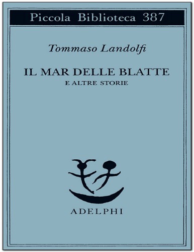 Il mar delle Blatte e altre storie