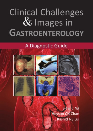 Clinical Challenges & Images in Gastroenterology: A Diagnostic Guide