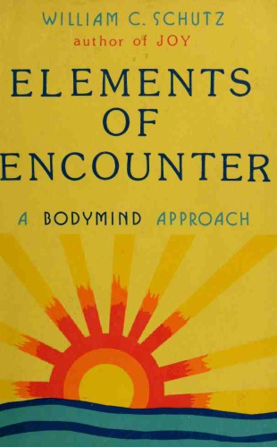 Elements of Encounter: a Body-Mind Approach