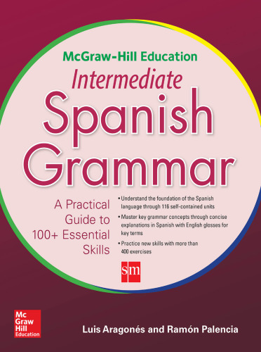 Intermediate Spanish Grammar.