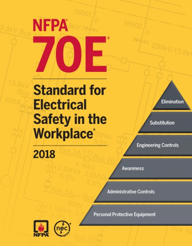 NFPA 70E (2018) Electrical Safety in the Workplace