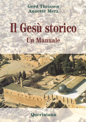 Il Gesù storico. Un manuale