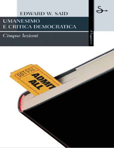 Umanesimo e critica democratica. Cinque lezioni