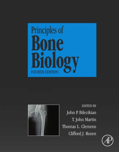 Principles of Bone Biology (2 Volume Set)