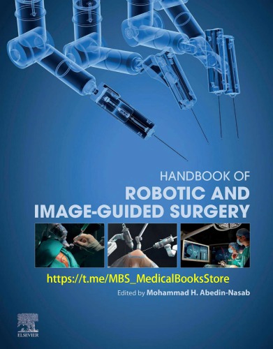 Handbook of Robotic and Image-Guided Surgery