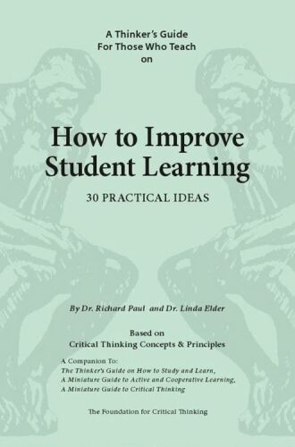A Miniature Guide For Those Who Teach On How to Improve Student Learning