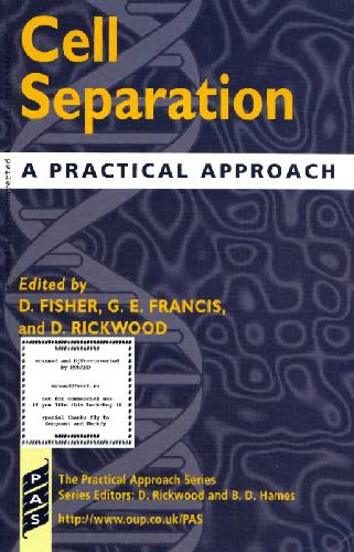 Cell Separation: A Practical Approach