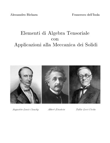 Elementi di Algebra Tensoriale con Applicazioni alla Meccanica dei Solidi