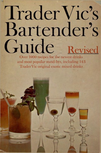 Trader Vic’s Bartender’s Guide