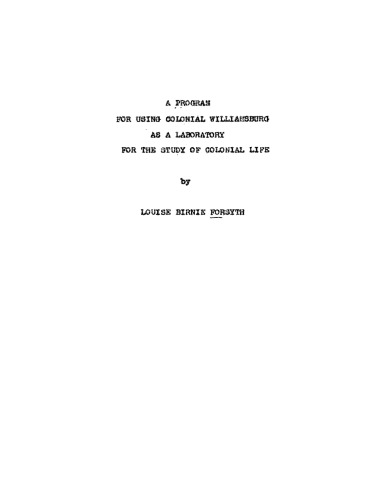 A Program for Using Colonial Williamsburg as a Laboratory for the Study of Colonial Life