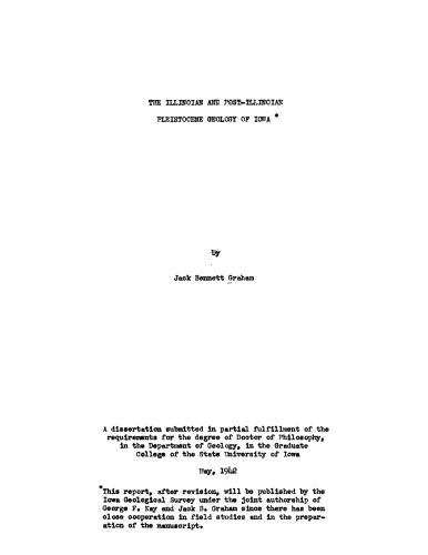 The Illinoian and post-Illinoian Pleistocene geology of Iowa