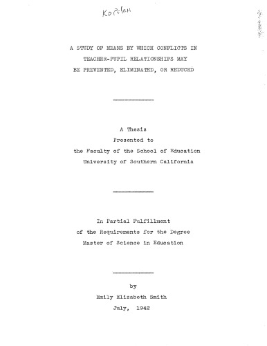 A study of means by which conflicts in teacher-pupil relationships may be prevented, eliminated, or reduced