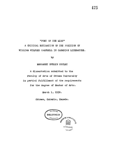 Poet of the mist: A critical estimation of the position of William Wilfred Campbell in Canadian literature