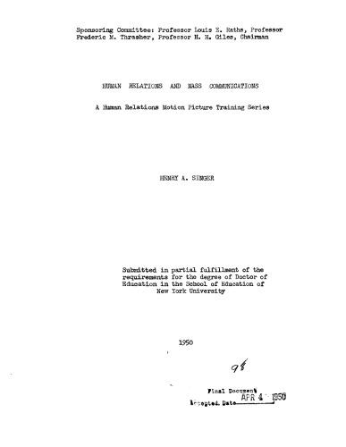 HUMAN RELATIONS AND MASS COMMUNICATIONS A HUMAN RELATIONS MOTION PICTURE TRAINING SERIES