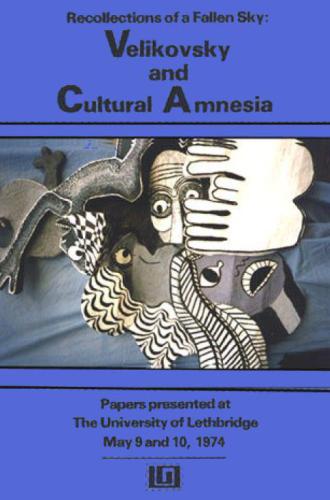 recollections of a fallen sky - Velikovsky and cultural amnesia