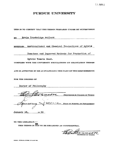 Horticultural and Chemical Evaluations of Hybrid Tomatoes and Improved Methods for Production of Hybrid Tomato Seed
