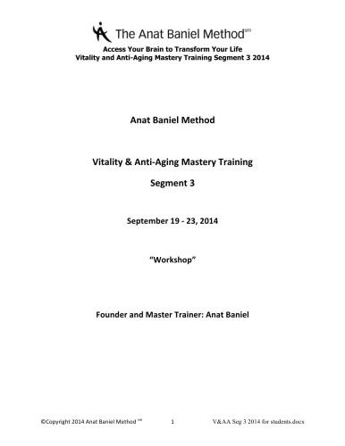 Transformational Movement Lessons (Anat Baniel Method Professional Training | Vitality & Anti Aging) [Feldenkrais based]