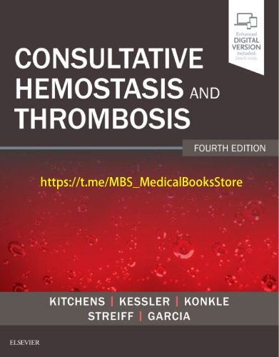 Consultative Hemostasis and Thrombosis