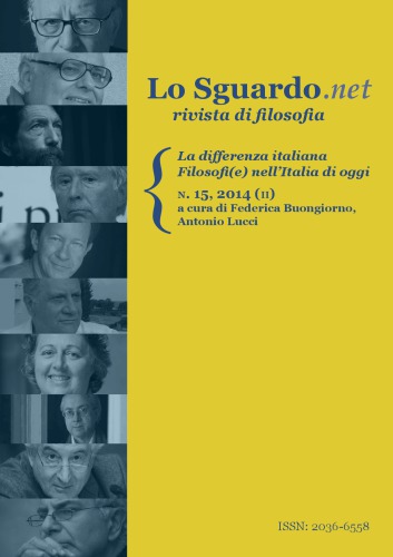 Lo Sguardo n. 15, 2014 (II). La differenza italiana. Filosofi(e) nell’Italia di oggi