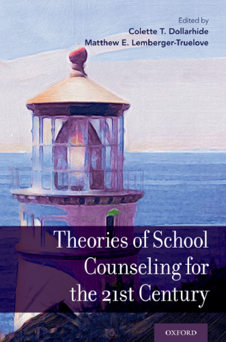 Theories of school counseling for the 21st century