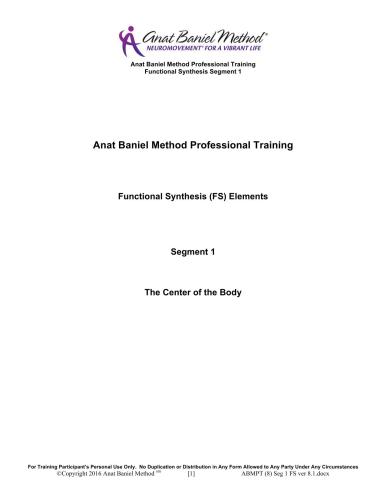 Functional Synthesis Demo Notes (Anat Baniel Method Professional Training | Segments 1-6) [Feldenkrais based]