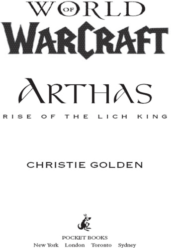 Arthas: Rise of the Lich King