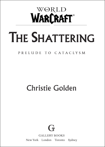 World of Warcraft: The Shattering   7513335168, 9787513335164