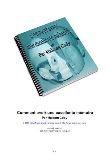 Comment avoir une excellente mémoire